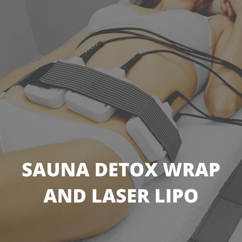 SAUNA DETOX AND LASER LIPO